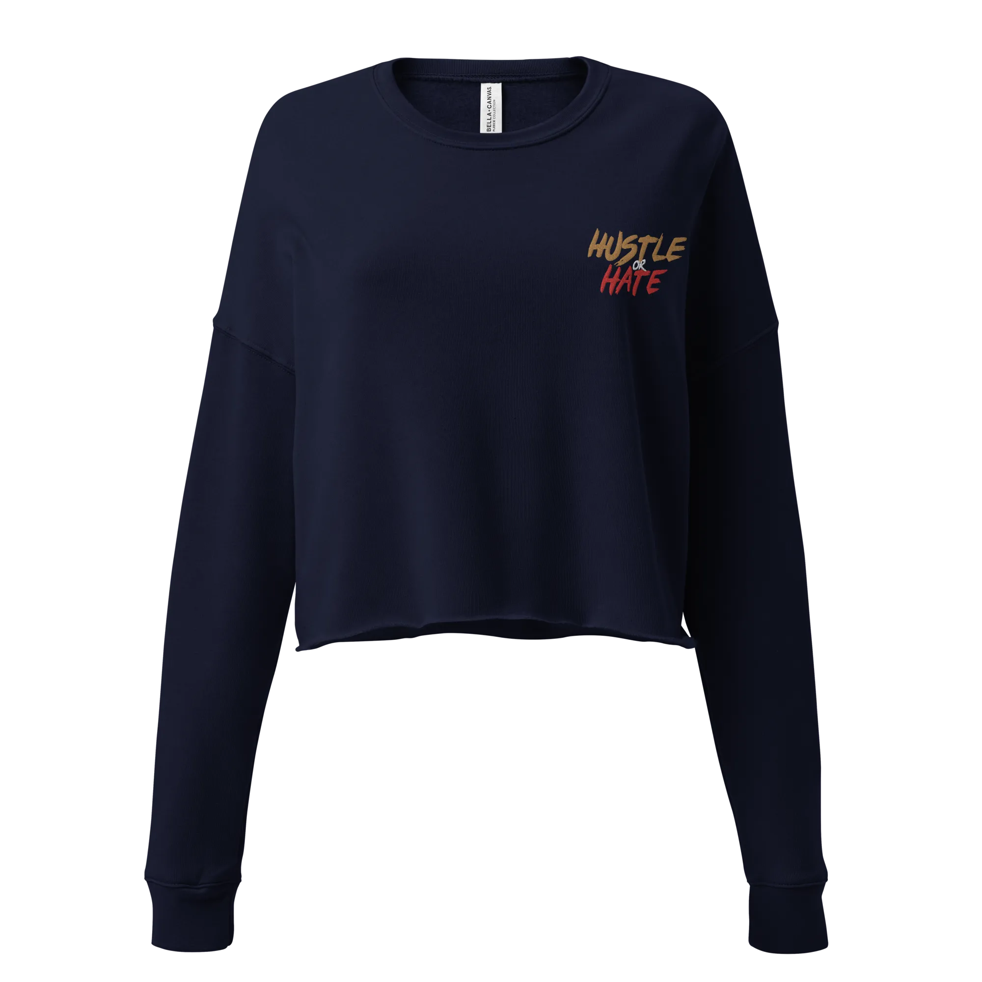 Hustle or Hate Crop Sweatshirt